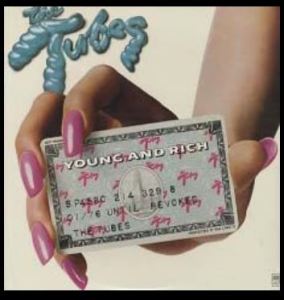 The Tubes Young and Rich Cover Art


